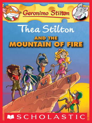 cover image of Thea Stilton and the Mountain of Fire